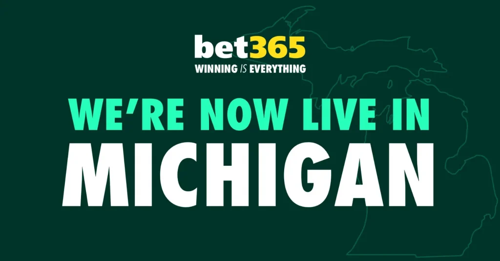 bet365 Michigan launch graphic with the bet365 logo and large text reading βWeβre Now Live in Michiganβ over a dark green background with a Michigan state outline.