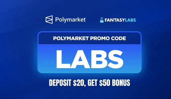 polymarket promo code LABS: Deposit $20 and Get $50